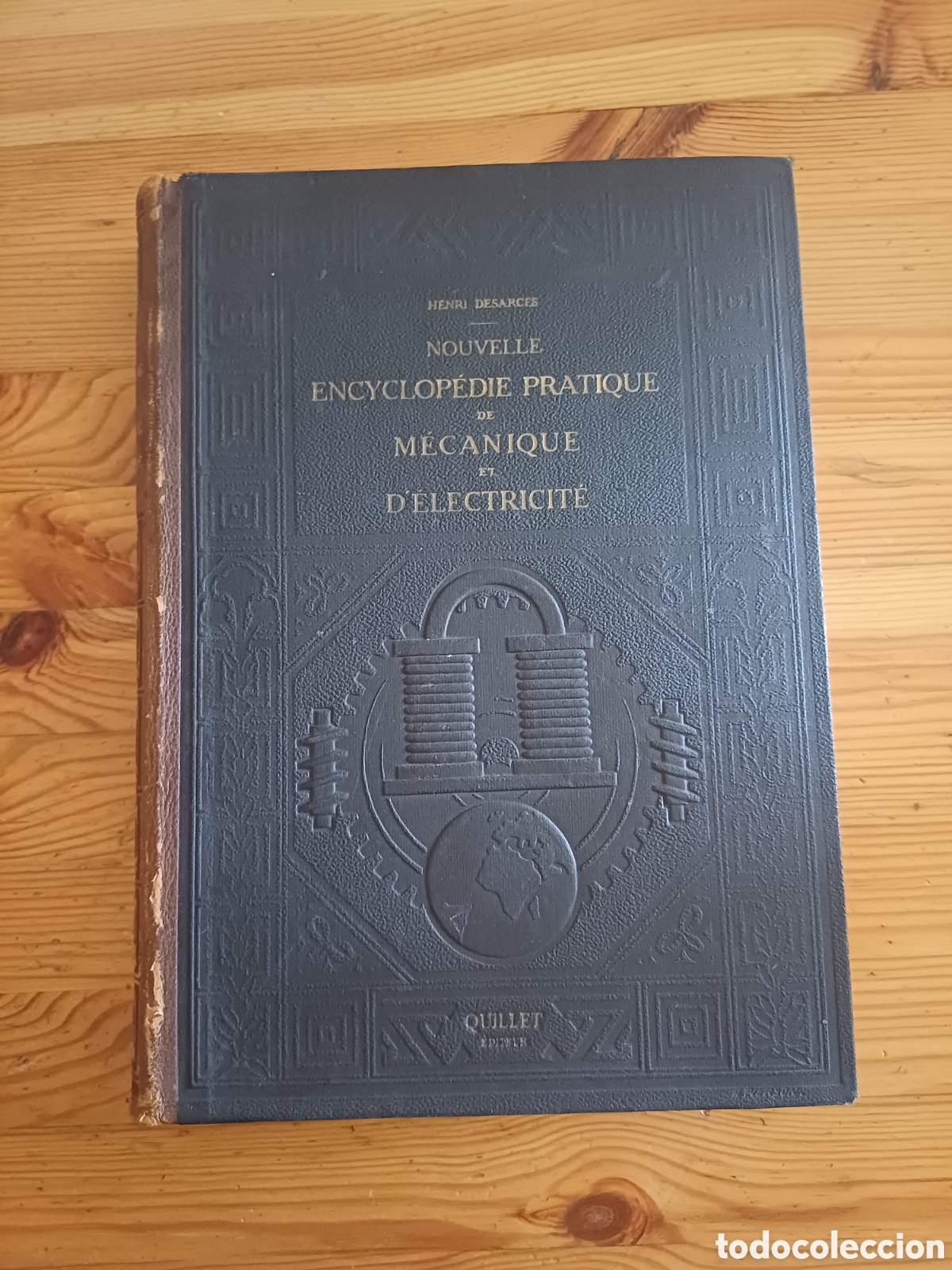 Libros antiguos: Nouvelle Encyclop&eacute;die pratique de m&eacute;canique et d'&eacute;lectricit&eacute; H Desarces Tomo 2 Mecanica electricidad