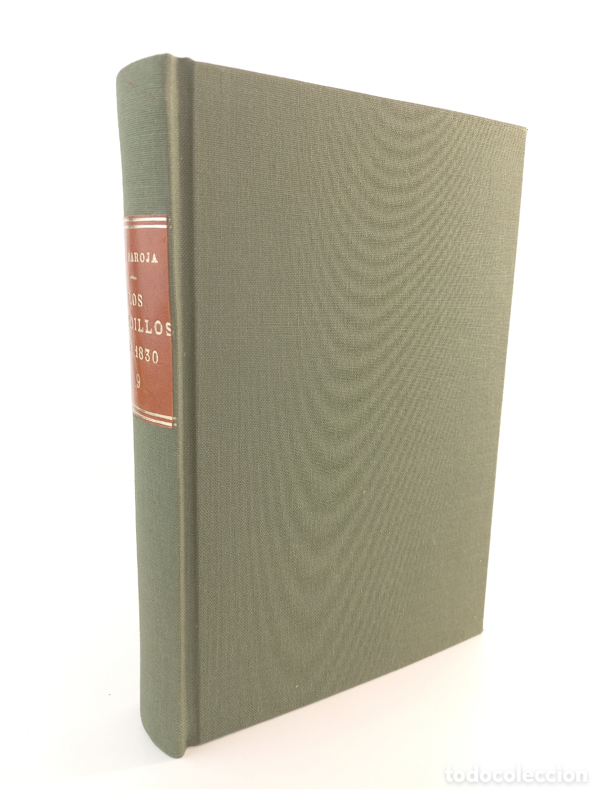 Libros antiguos: Los Caudillos de 1830. P&iacute;o Baroja. Rafael Caro Raggio, primera edici&oacute;n, 1927. Cubierta original.