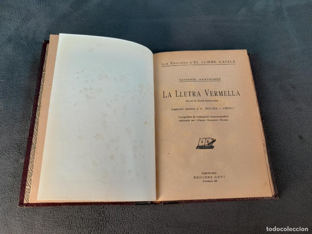 Old books: L-3701. NATHANIEL HAWTHORNE. LA LLETRA VERMELLA. NOVEL&middot;LA NORD-AMERICANA. EDICIONES GOST.