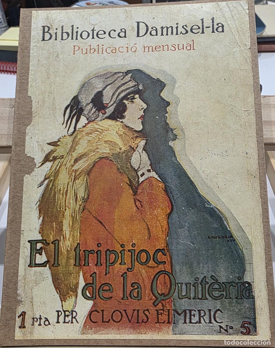 Libros antiguos: &rdquo;El Tripijoc de la Quit&egrave;ria&rdquo; de C. Eimeric Biblioteca Damisel&middot;la n&ordm; 5 En catal&agrave; - Foto 1
