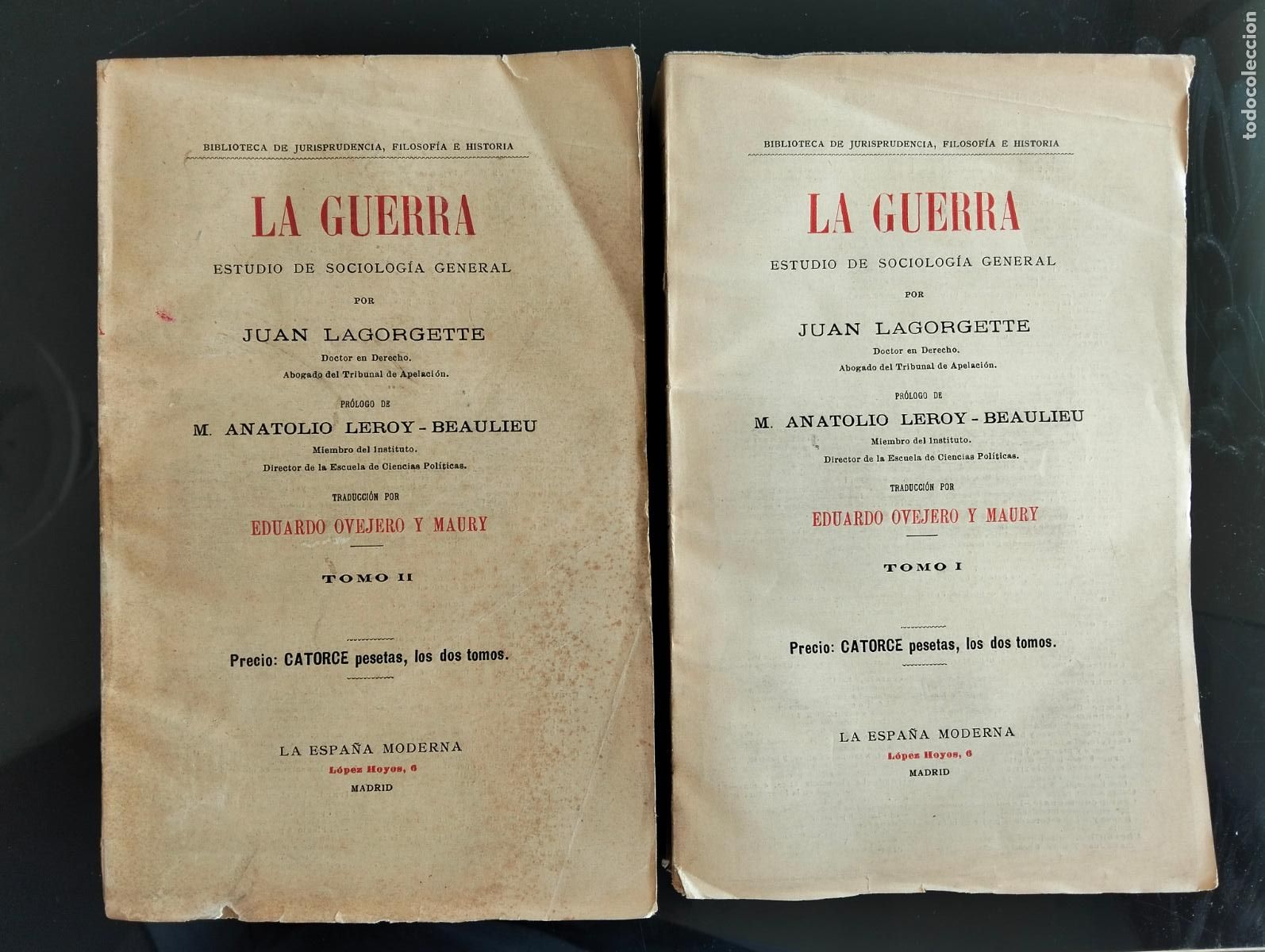 Libros antiguos: Ensayo, La Guerra, Sociologia General, J. Lagorgette, La Espa&ntilde;a Moderna, s/f VISITA MI CATALOGO L55