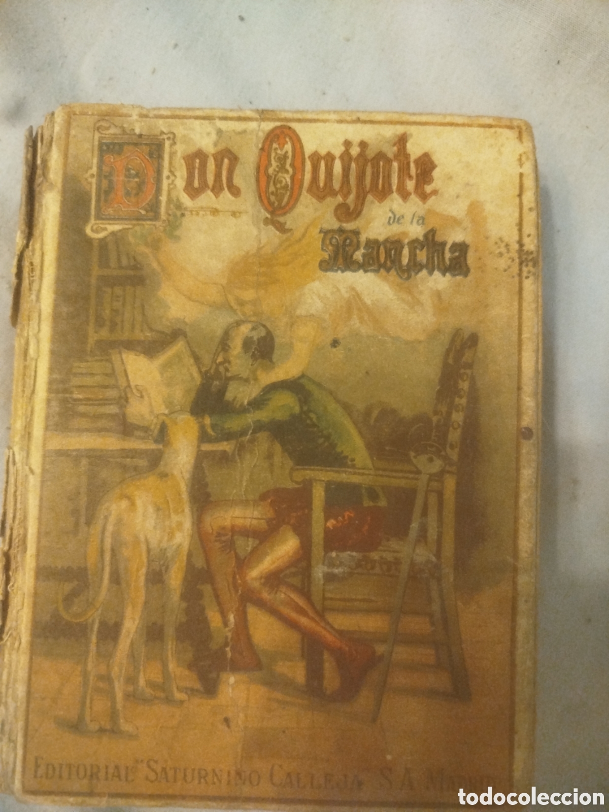 Libros antiguos: El ingenioso hidalgo Don Quijote de la mancha
