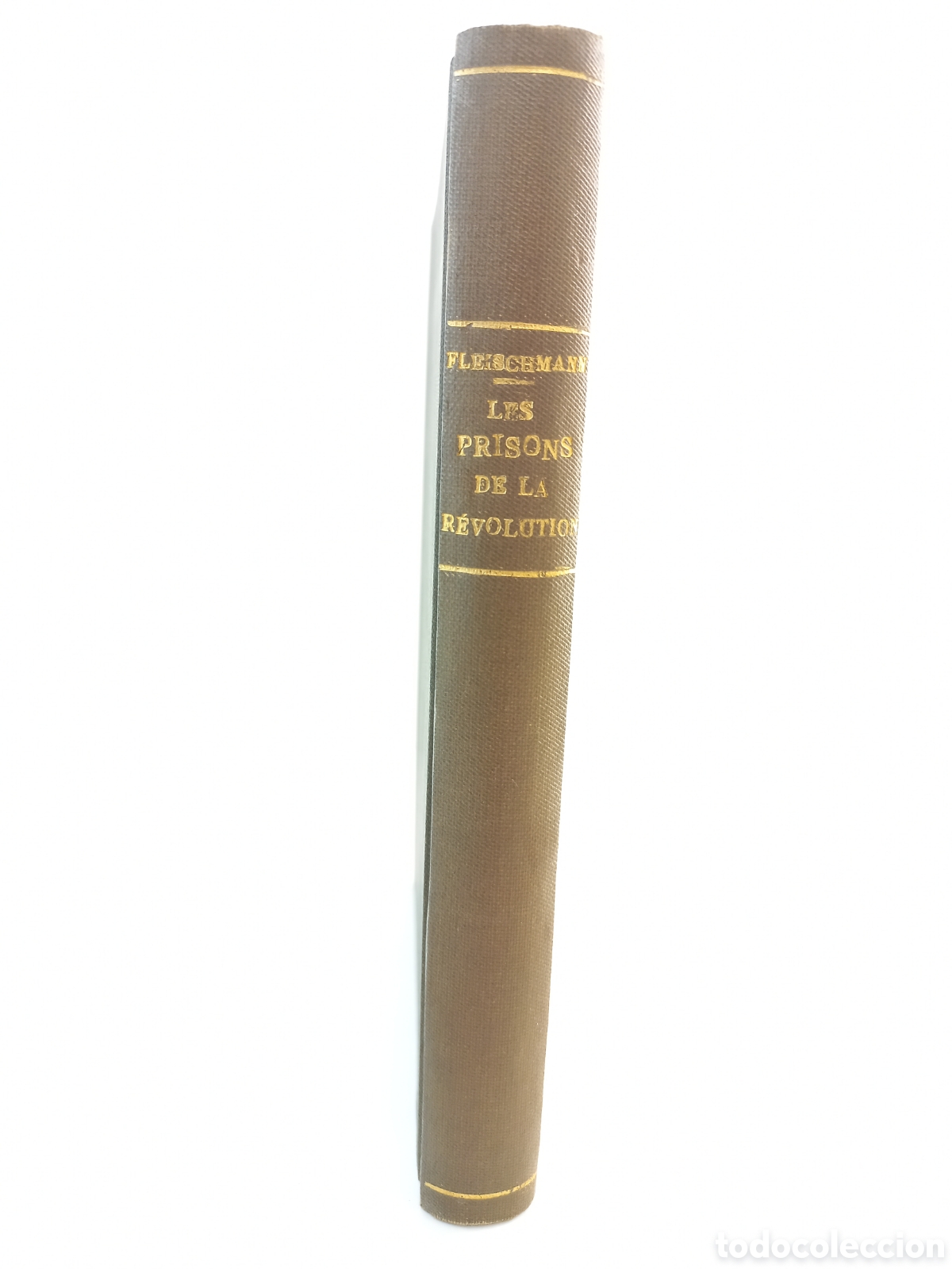 Libros antiguos: Les Prisons de la Revolution. Hector Fleischmann. Les Publications Modernes, 1908. - Foto 2