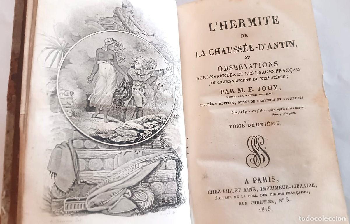 Libros antiguos: A&ntilde;o 1815. El Ermita&ntilde;o de la Chauss&eacute;e-d'Antin (obra sat&iacute;rica, no religiosa). Leer descripci&oacute;n.