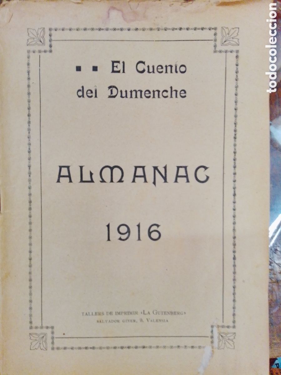 Libros antiguos: EL CUENTO DEL DUMENCHE. ALMANAC 1916. SEGON ANIVERSARI. PRENSA VALENCIANA. 1916