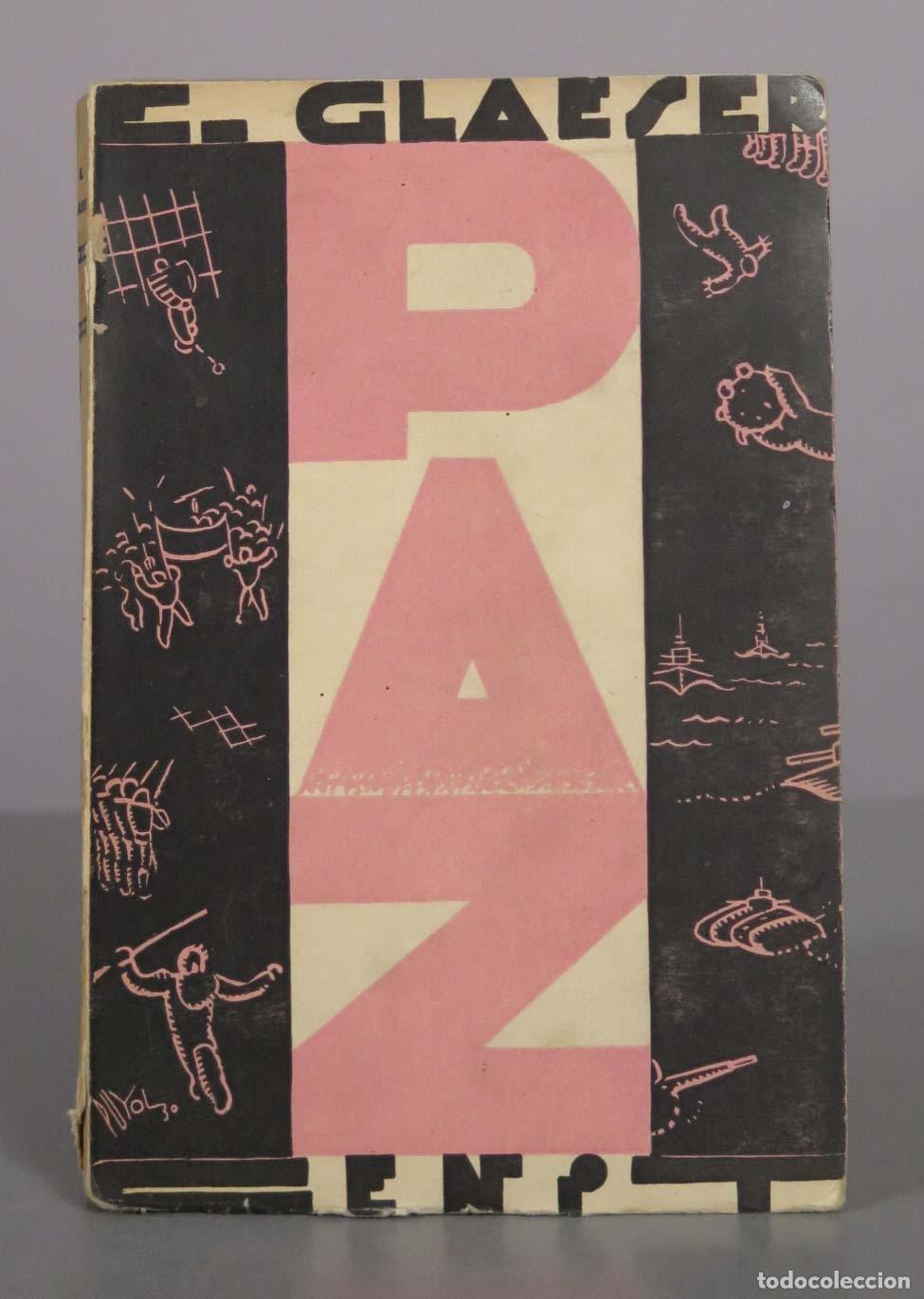 Libros antiguos: Paz - Ernesto Glaeser - Cenit 1930