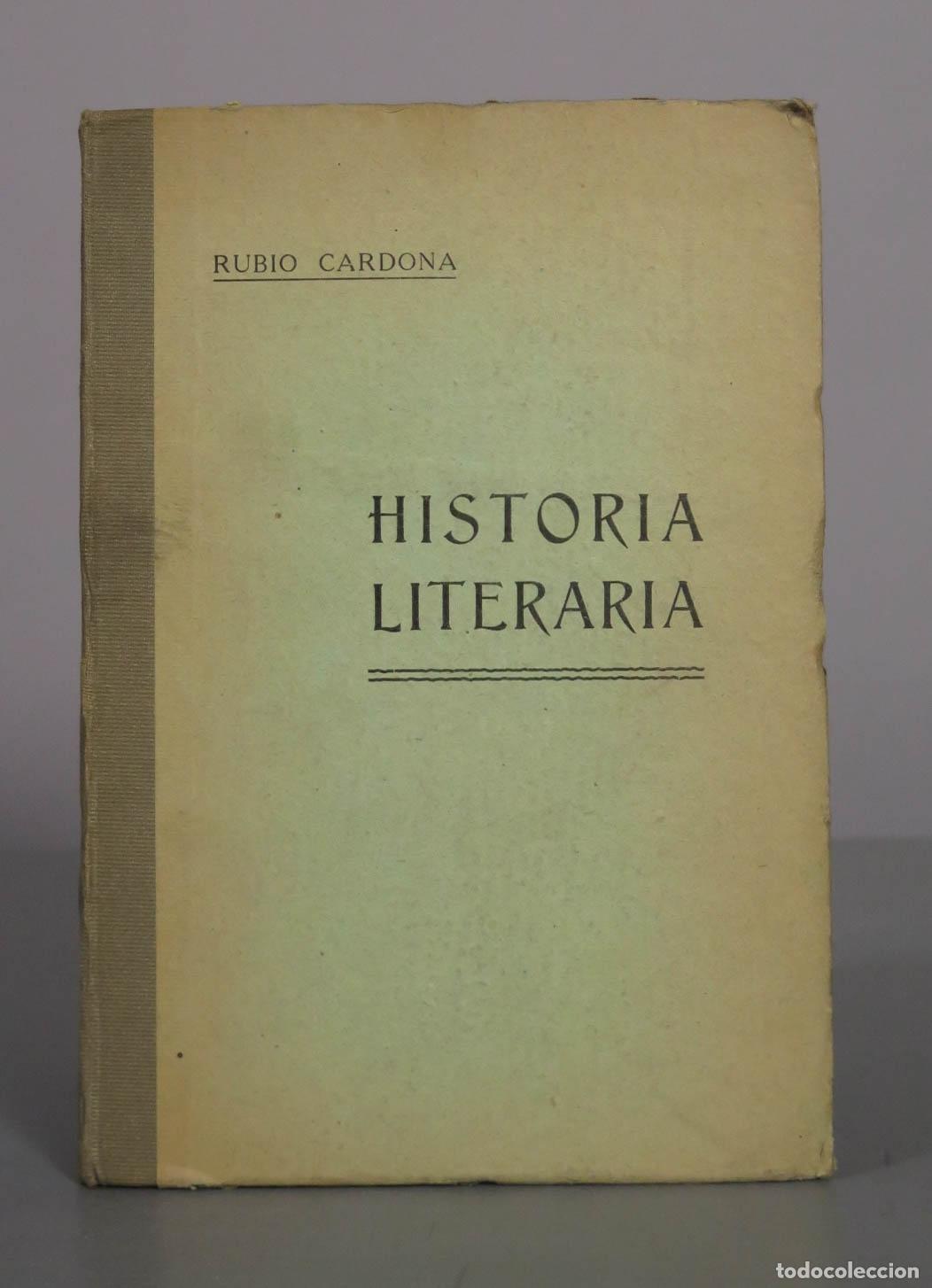 Libros antiguos: Resumen de Historia Literaria - Jos&eacute; V. Rubio Cardona - Tipograf&iacute;a Hijos de F. Vives Mora