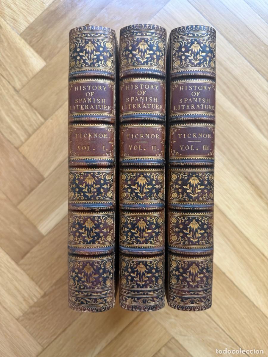 Libros antiguos: History of Spanish Literature, George Ticknor, 1849 (3 volumes)