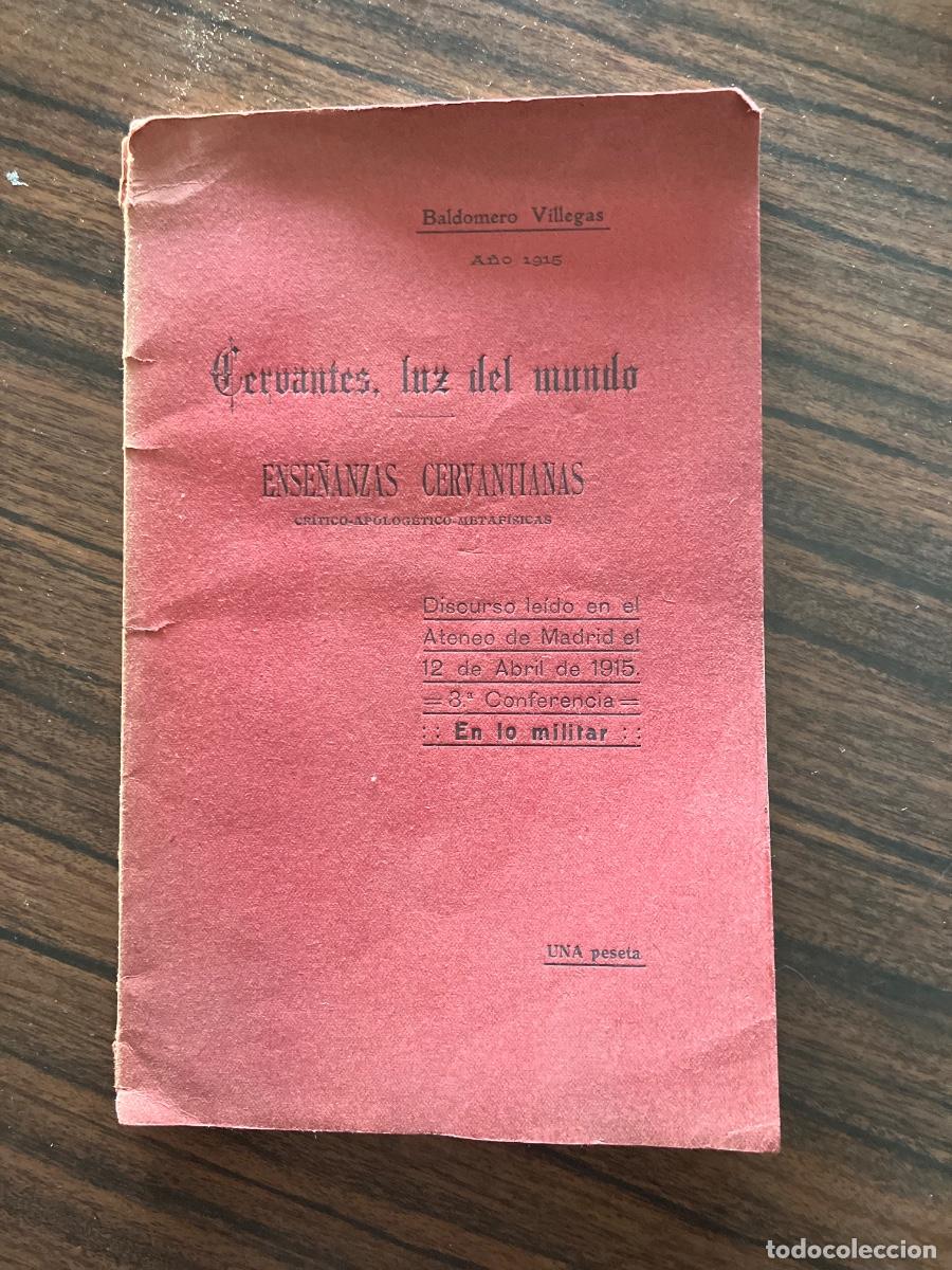 Libros antiguos: 1915.- CERVANTES. LUZ DEL MUNDO. VILLEGAS