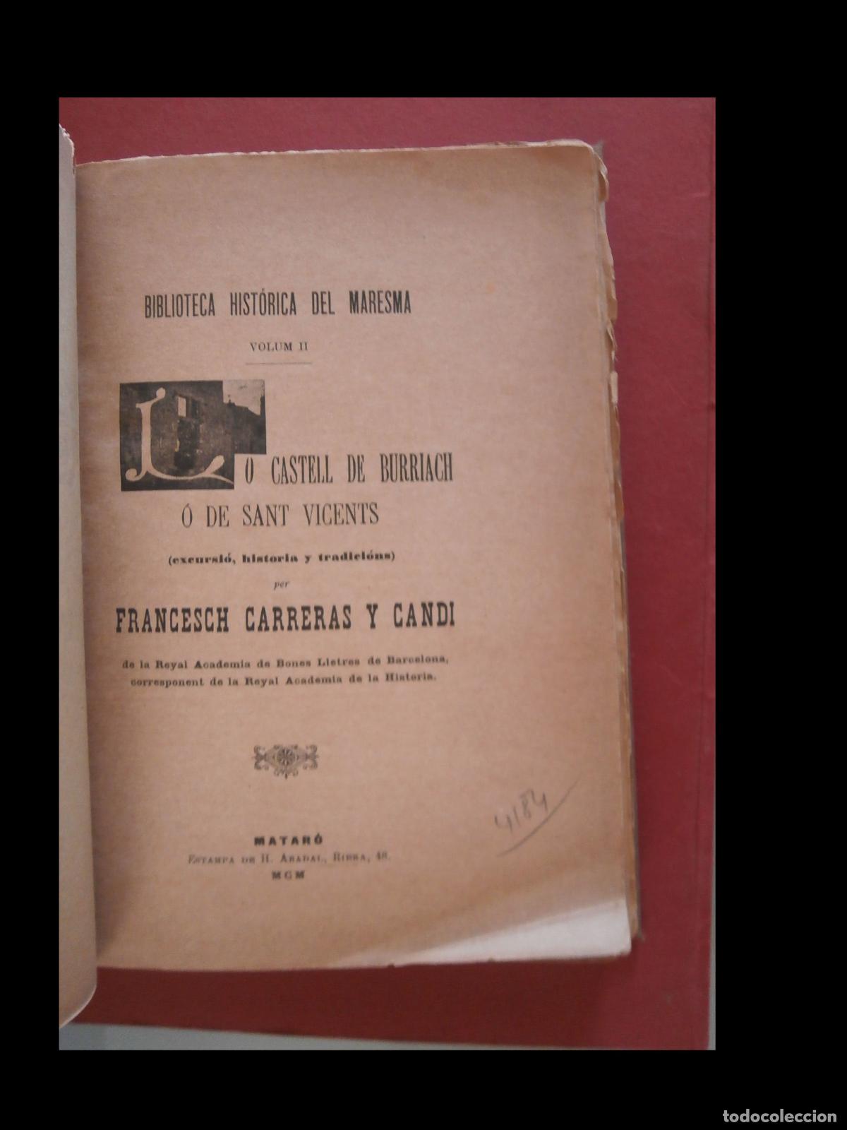 Libros antiguos: Lo Castell de Burriach de Sant Vicents. (Excursi&oacute; historica y tradicions). Francesch Carreras y Cand