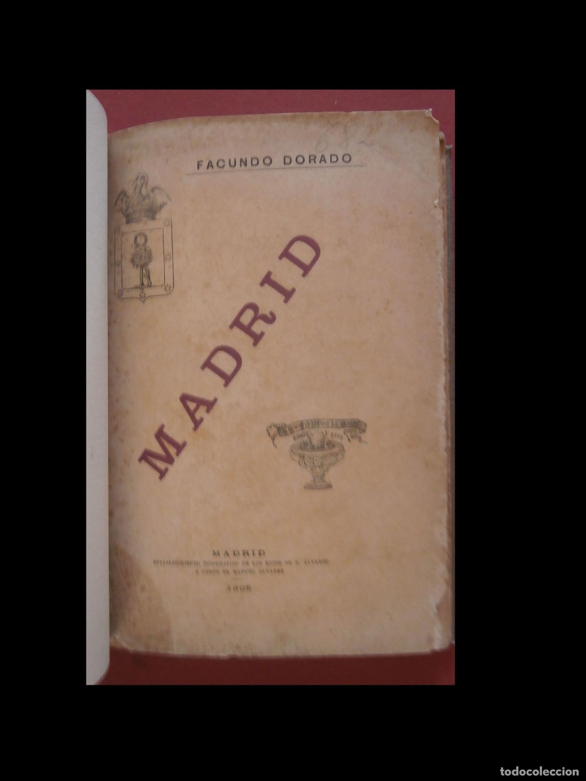 Libros antiguos: Madrid. Facundo Rorado