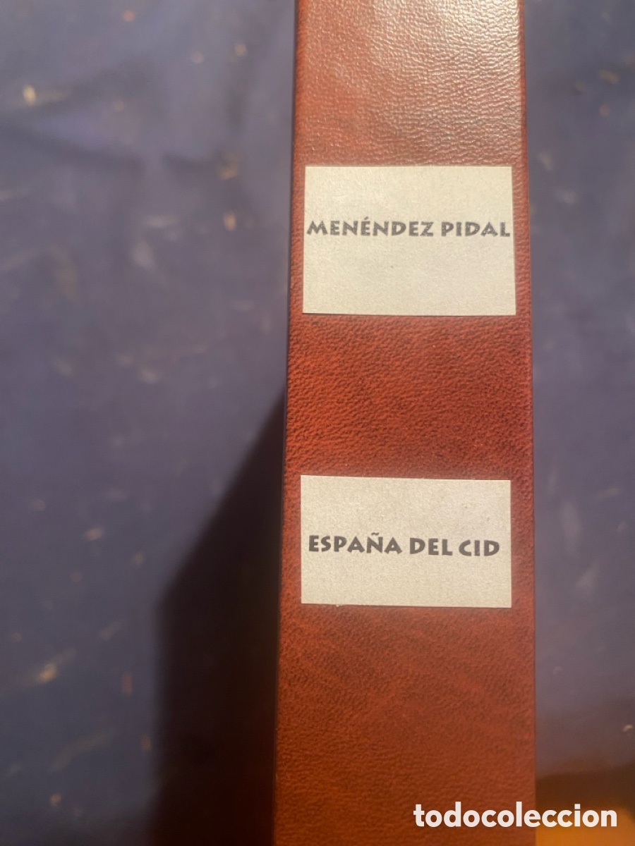 Livros antigos: RAMON MEN&Eacute;NDEZ PIDAL: - LA ESPA&Ntilde;A DEL CID (TOMO I) - (1929)