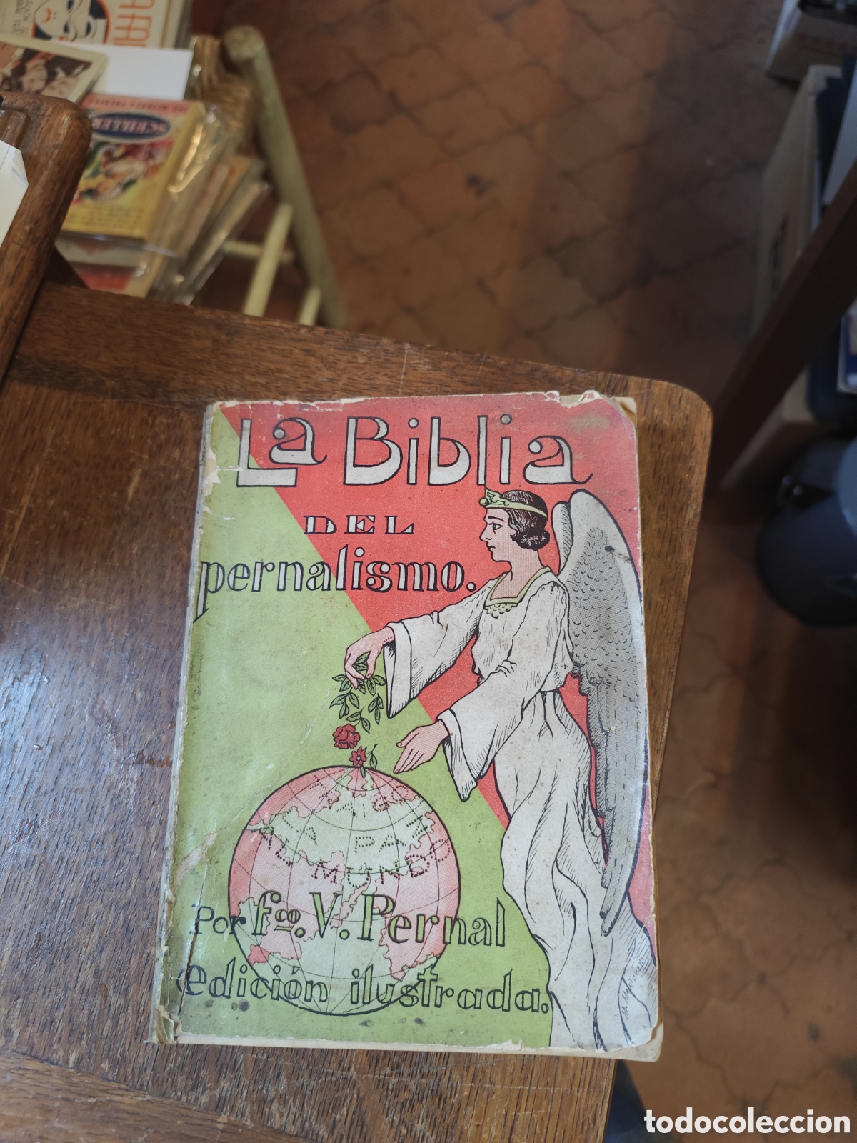 Libros antiguos: La Biblia del Pernalismo por F.V. Pernal. 1933