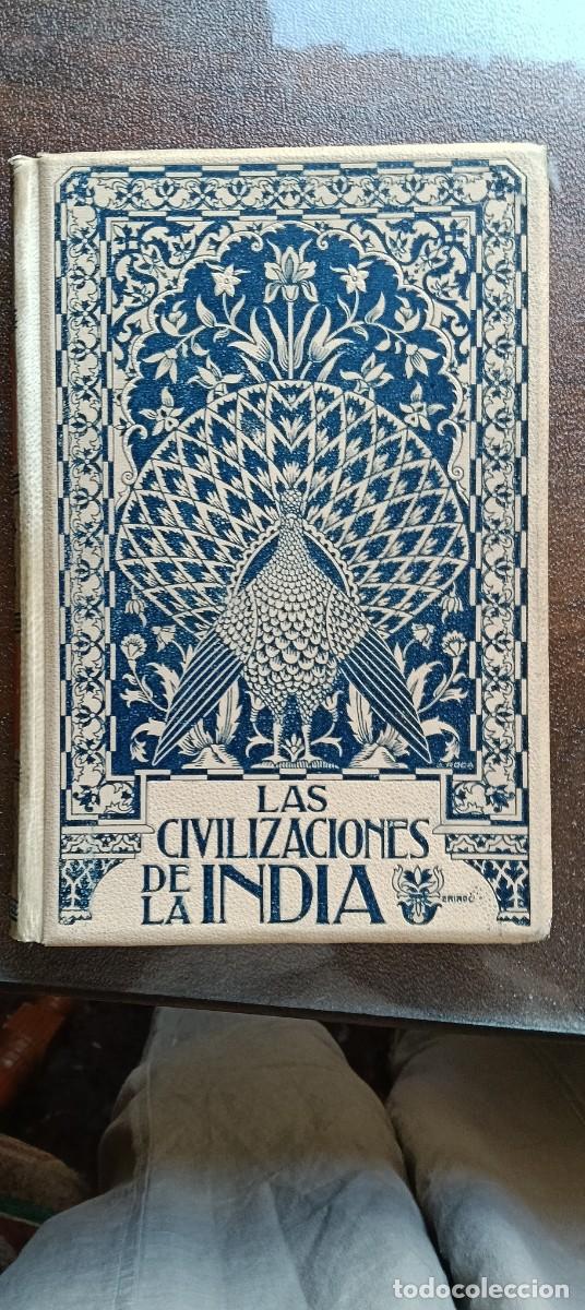 Libros antiguos: Gustavo le Bon, Las civilizaciones de la India. Tomo II