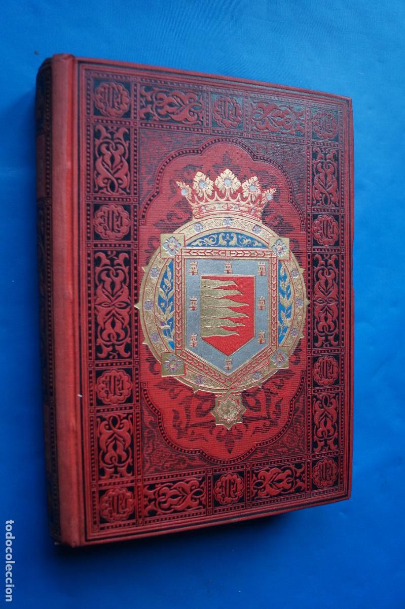 Libros antiguos: VALLADOLID, PALENCIA Y ZAMORA. JOSE MARIA QUADRADO. 1885