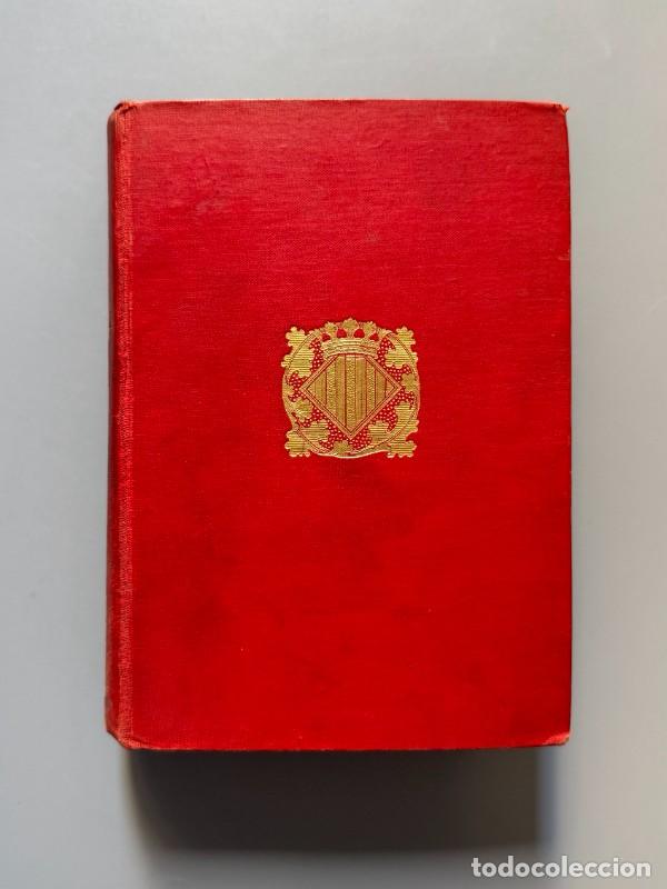 Libros antiguos: Obres de J. Roi&ccedil; de Corella ab una introducci&oacute; de R. Miquel y Planas - 1913
