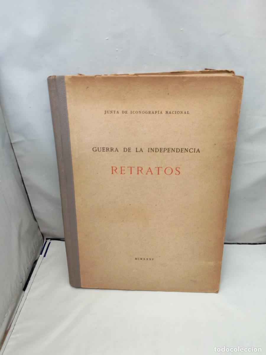 Antiquarische B&uuml;cher: Guerra de la Independencia. RETRATOS (Primera edici&oacute;n 1935, tapa dura)
