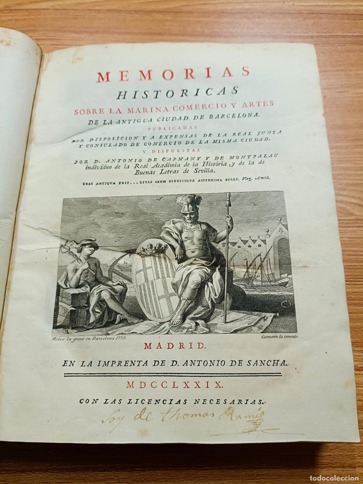 Libros antiguos: Memorias Hist&oacute;ricas, marina, comercio, artes, Antonio de Capmany, 1779, Madrid, Antonio de Sancha