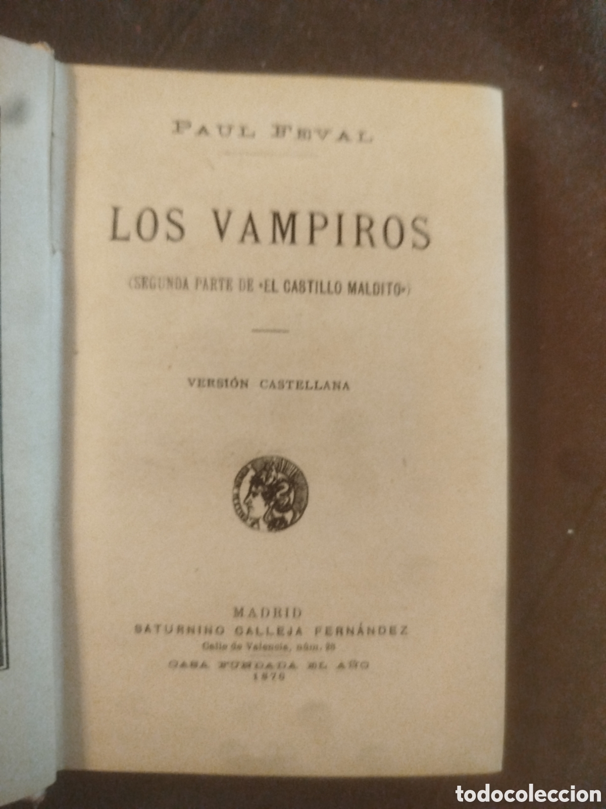 Libros antiguos: Los vampiros segunda parte del castillo maldito 1876