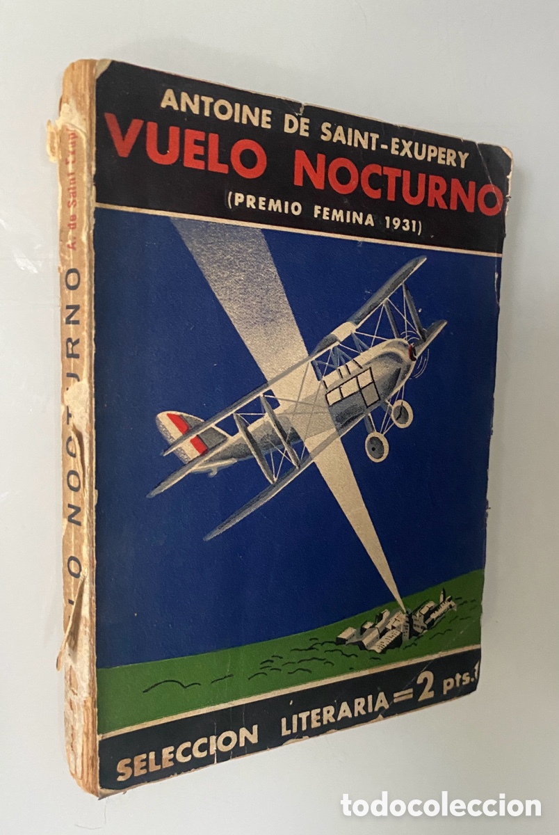 Libros antiguos: Vuelo nocturno (Primera edici&oacute;n) - SAINT-EXUP&Eacute;RY, Antoine de