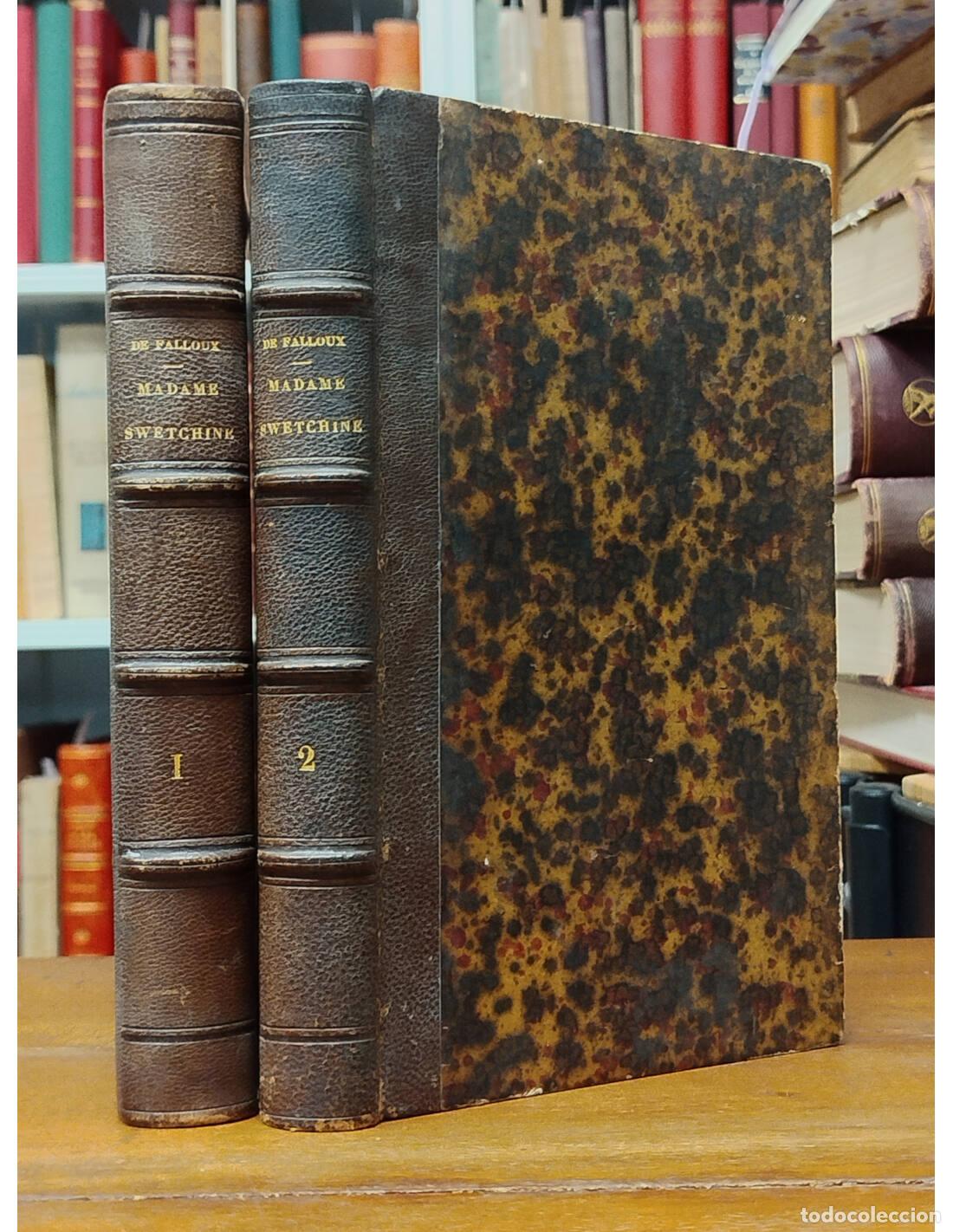 Libros antiguos: MADAME SWETCHINE: SA VIE ET SES OUUVRES. 2 TOMOS. CONDE DE FALLOUX. Auguste Vaton, Libraire-&Eacute;diteur.