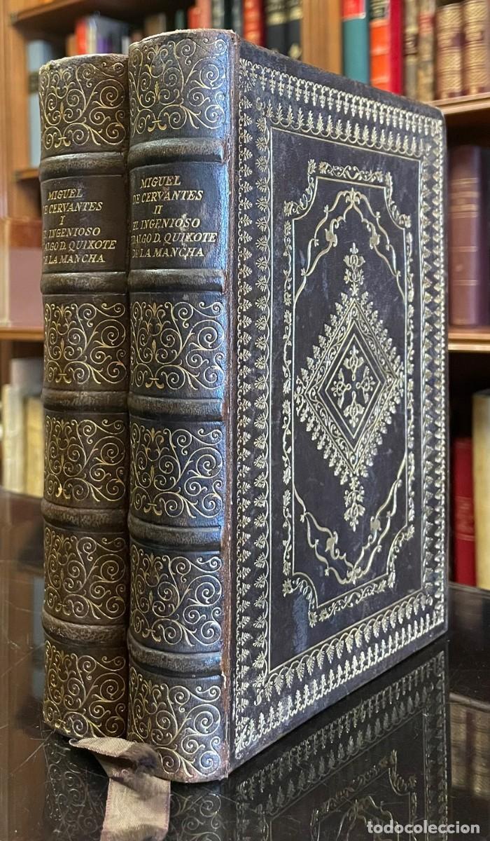 Libros antiguos: El Ingenioso Hidalgo Don Quijote de la Mancha. Miguel de Cervantes Saavedra
