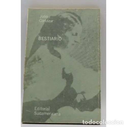 Libros antiguos: Bestiario - Julio Cortazar - Editorial Sudamericana