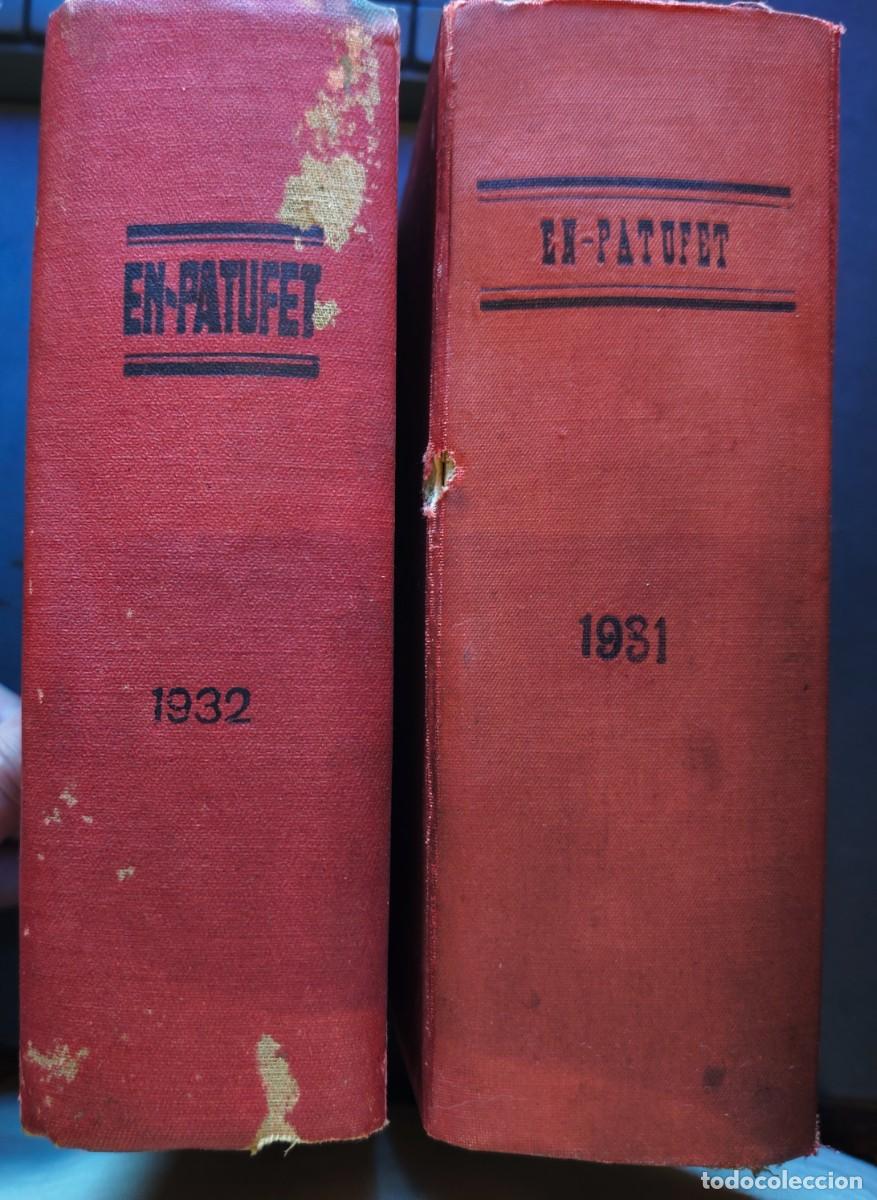 Libros antiguos: EN PATUFET. 1931 + 1932 Completos - Foto 2