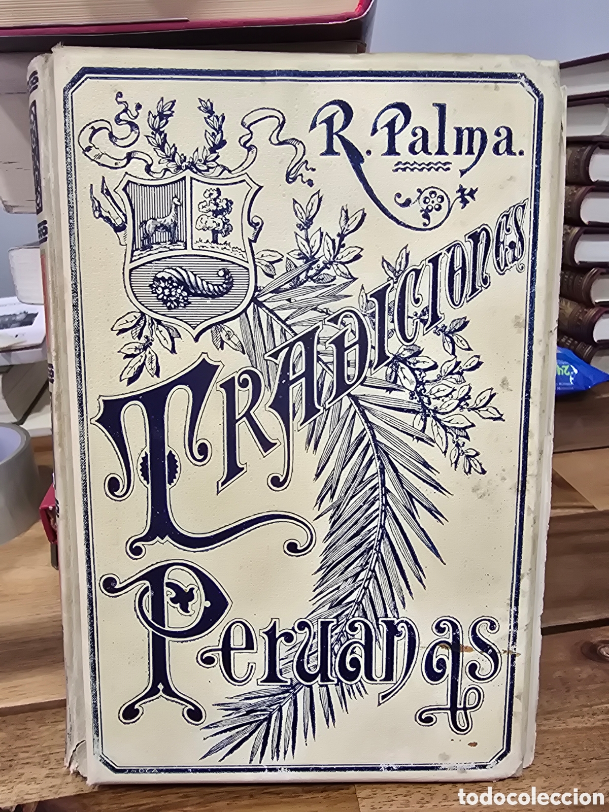 Libros antiguos: TRADICIONES PERUANAS Ricardo Palma TOMO III Montaner y Simon Editores 1894 relatos tradicionales