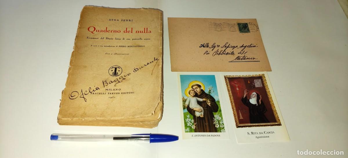 Libros antiguos: Dina Ferri - Quaderno del nulla - Fratelli Treves Milano 1931 + documentos italianos 1955