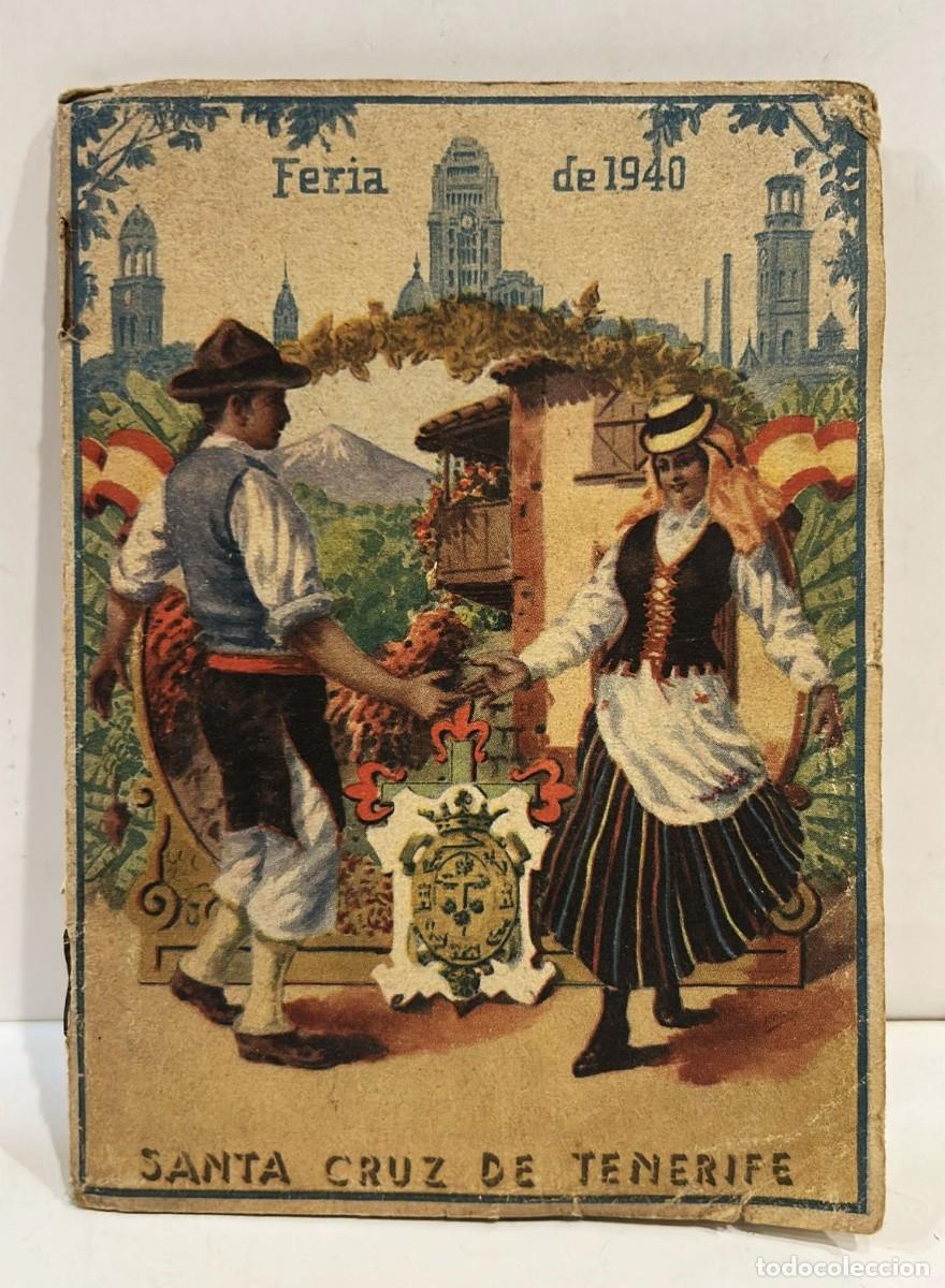 Libros antiguos: FERIA de 1940 de Santa Cruz de Tenerife.