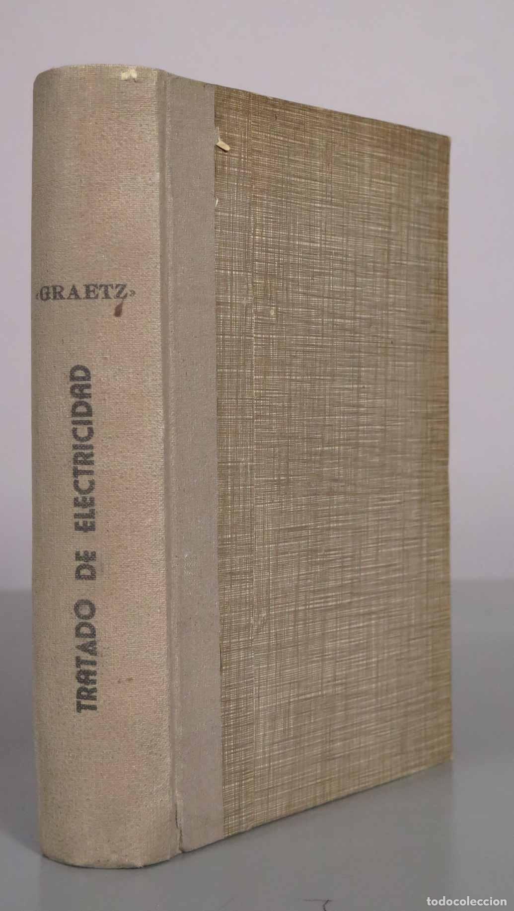 Libros antiguos: Tratado de electricidad - GRAETZ - Foto 1