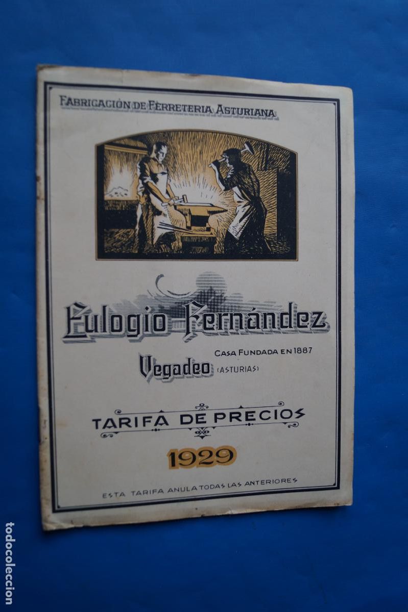 Libros antiguos: EULOGIO FERNANDEZ. FERRETERIA ASTURIANA. VEGADEO ASTURIAS. TARIFA PRECIOS DE 1929