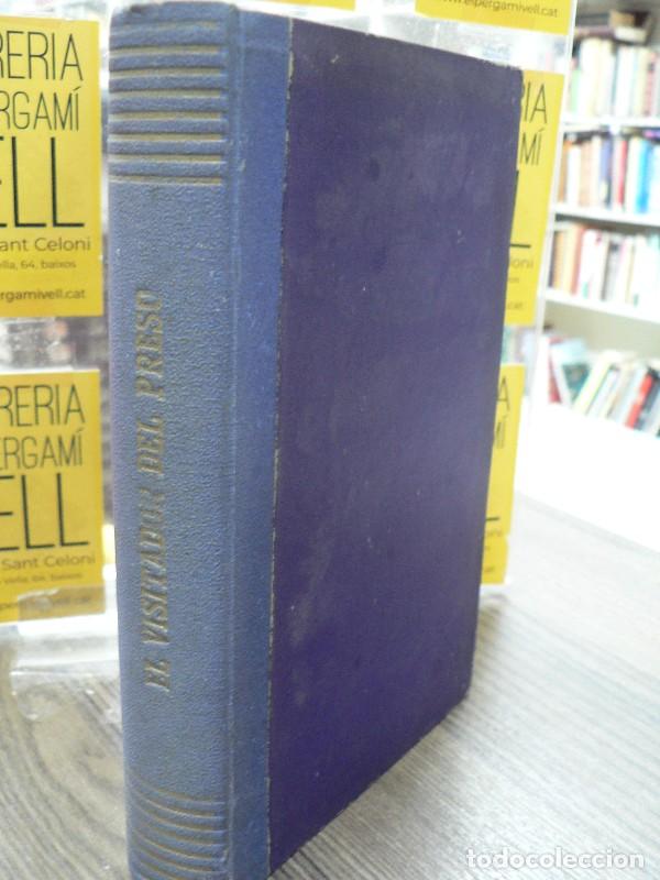 Libros antiguos: El visitador del preso - Concepci&oacute;n Arenal - Imprenta cl&aacute;sica espa&ntilde;ola, 1927 - Obras Completas, N&ordm; 1