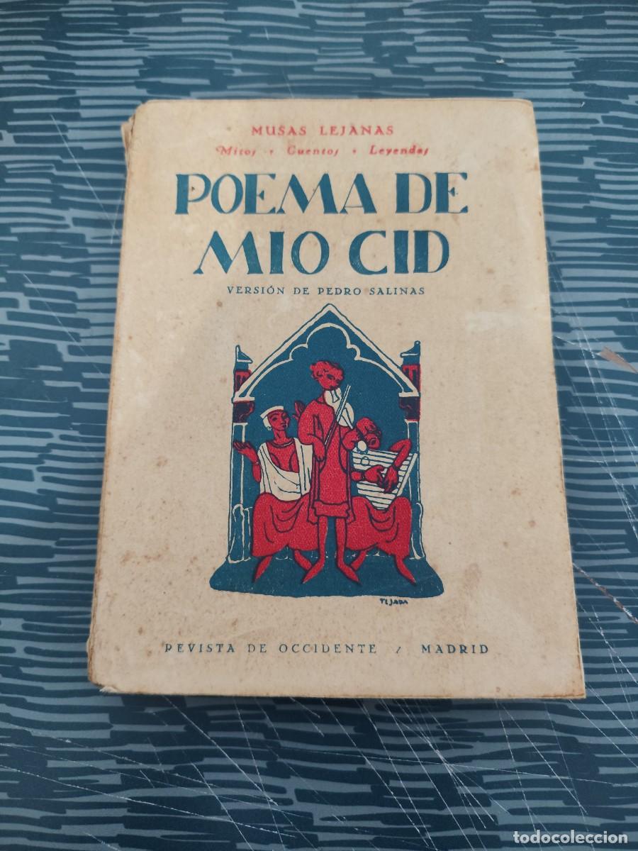 Libros antiguos: POEMA DEL MIO CID, PUESTO EN ROMANCE VULGAR Y LENGUAJE MODERNO POR PEDRO SALINAS.,REV.DE OCCIDENTE.