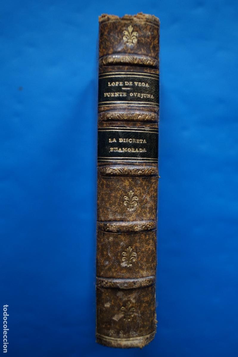 Libros antiguos: FUENTE OVEJUNA Y LA DISCRETA ENAMORADA. LOPE DE VEGA. 1919
