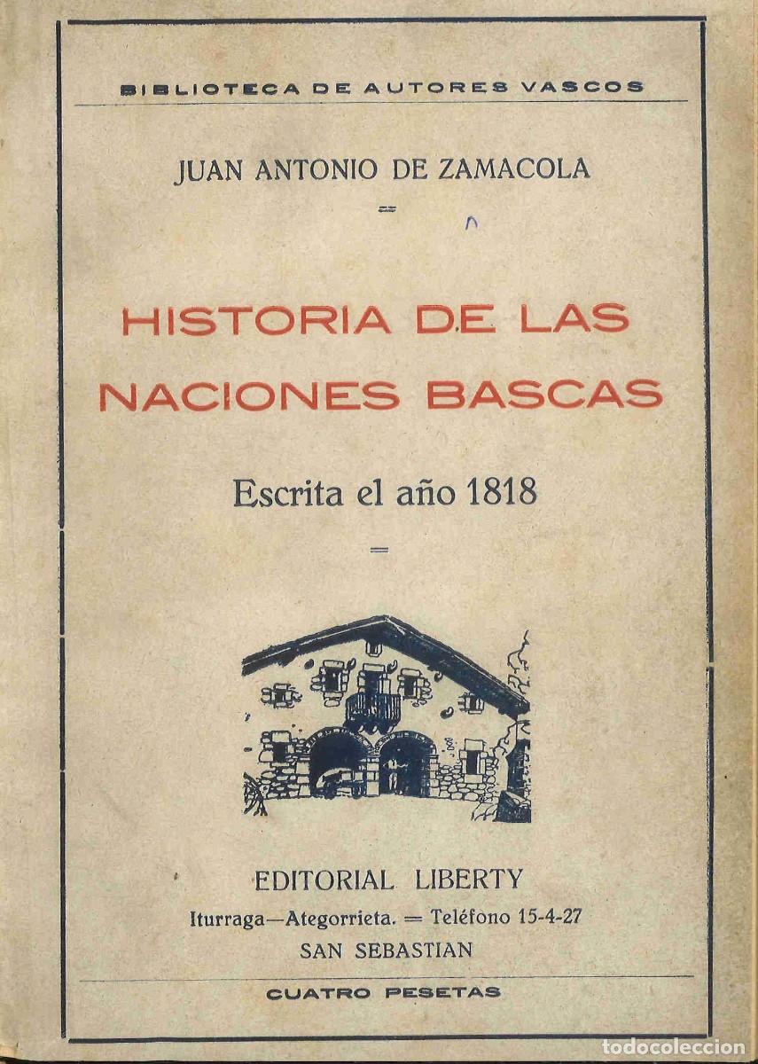 Libros antiguos: Historia de las naciones bascas. Juan Antonio de Zamacola
