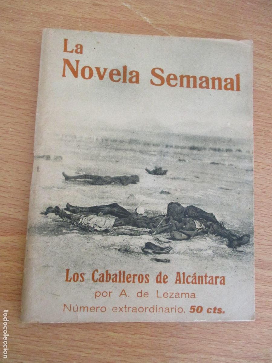 Libros antiguos: LA NOVELA SEMANAL, EXTRAORDINARIO- LOS CABALLEROS DE ALC&Aacute;NTARA - PRENSA GR&Aacute;FICA.-S/F.
