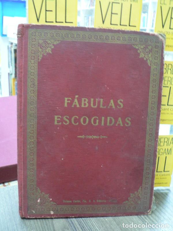 Antiquarische B&uuml;cher: F&aacute;bulas escogidas - F&eacute;lix Mar&iacute;a de Samaniego - Editorial Dalmau Carles Pla - 1928, 1&ordf; ed.