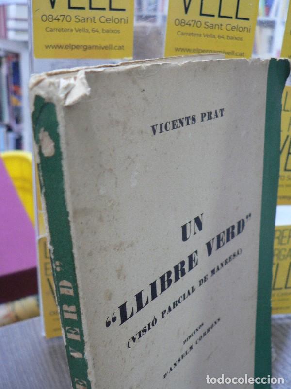 Libros antiguos: Un &rdquo;Llibre verd&rdquo; (visi&oacute; parcial de Manresa) - Vicents Prat - Impremta de Ramon Torra - 1932 - Ilustr