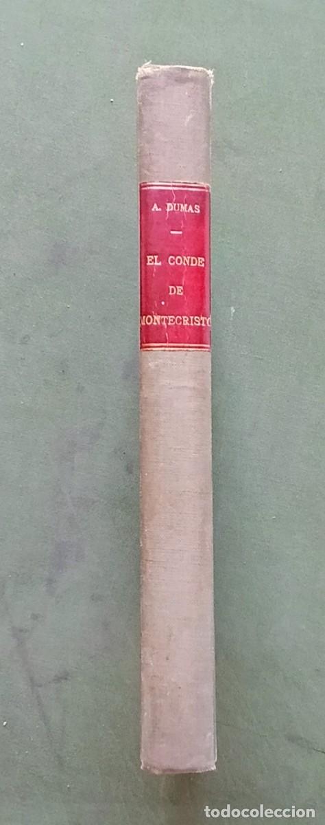 Libros antiguos: EL CONDE DE MONTECRISTO - ALEJANDRO DUMAS - OBRA COMPLETA: CUATRO TOMOS EN UN VOLUMEN.