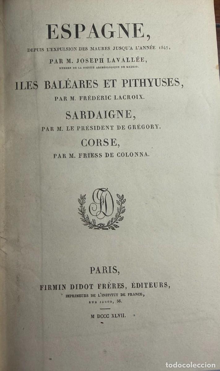 Libros antiguos: Lavall&eacute;e, Joseph y Adolphe Gu&eacute;roult. Espagne, Iles Bal&eacute;ares et Pyrhuyses, Sardaine et Corse. 2 vols