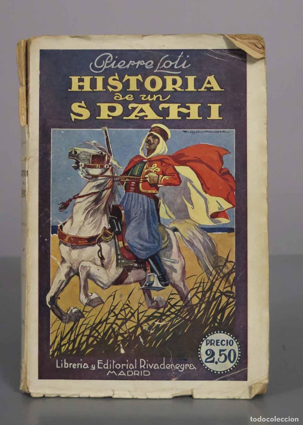 Libros antiguos: Historia de un spahi - Pierre Loti - Librer&iacute;a y Editorial Rivadeneyra