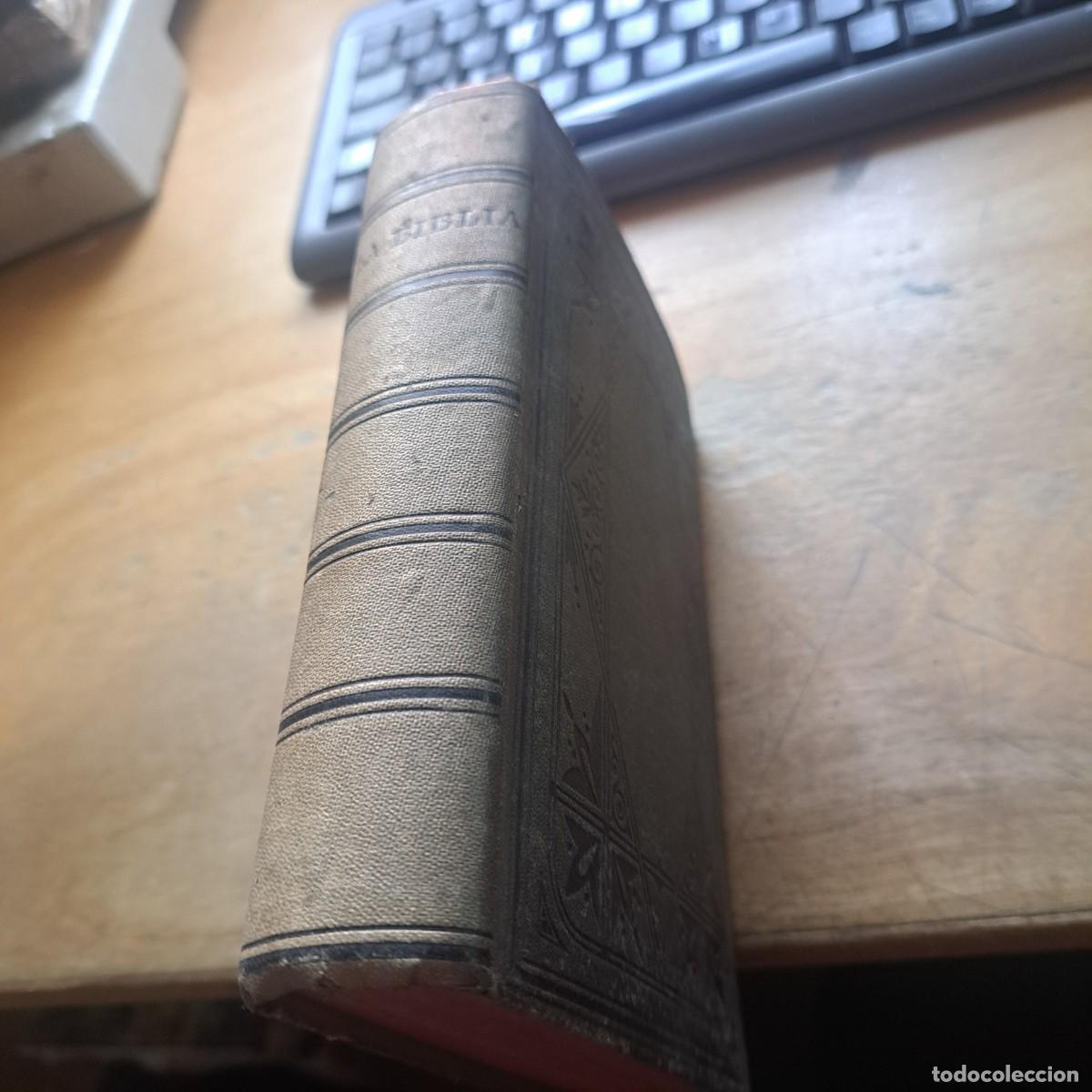 Libros antiguos: LA SAGRADA BIBLIA QUE CONTIENE LOS SAGRADOS LIBROS DEL ANTIGUO Y NUEVO TESTAMENTO MADRID 1915 - 814
