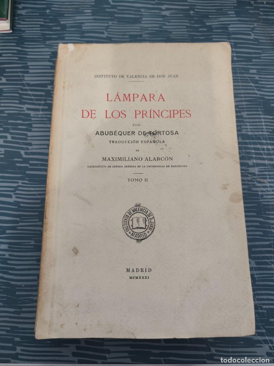 Libros antiguos: LAMPARA DE LOS PRINCIPES,ABUBEQUER DE TORTISA,TOMO III,1931, INTONSO.