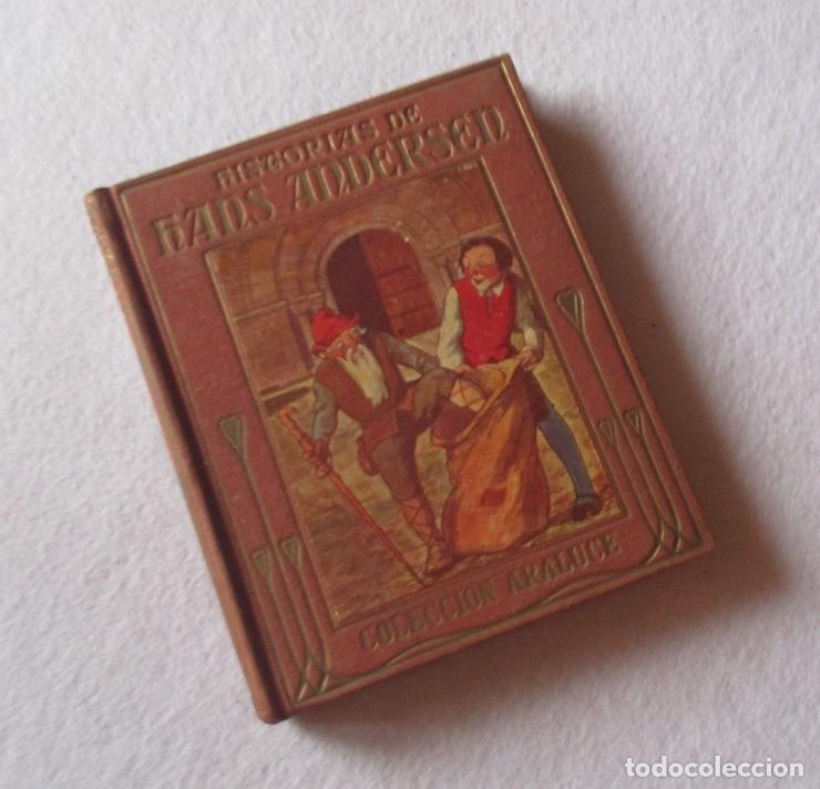 Libros antiguos: HISTORIAS DE HANS ANDERSEN - ED.&nbsp;ARALUCE 1914 - Foto 6