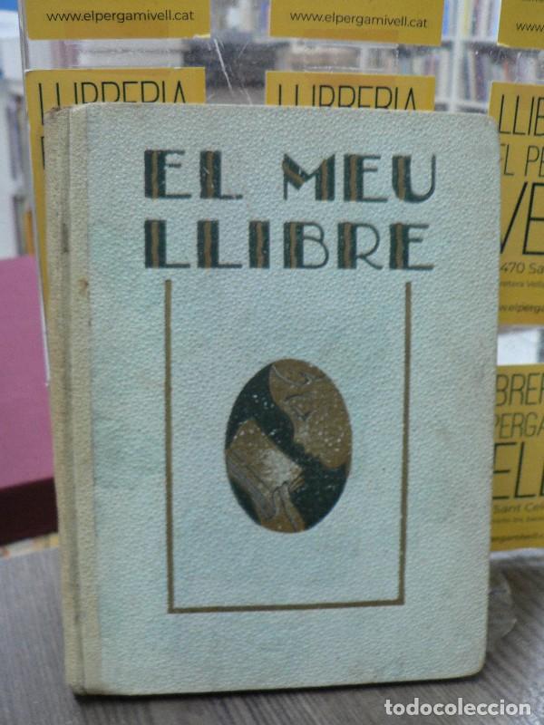 Livros antigos: El meu llibre: contes de C. Schmit - Schmit, C. - Llibreria Montserrat - 1931, 1&ordf; ed. - Trad. Mn. Jo