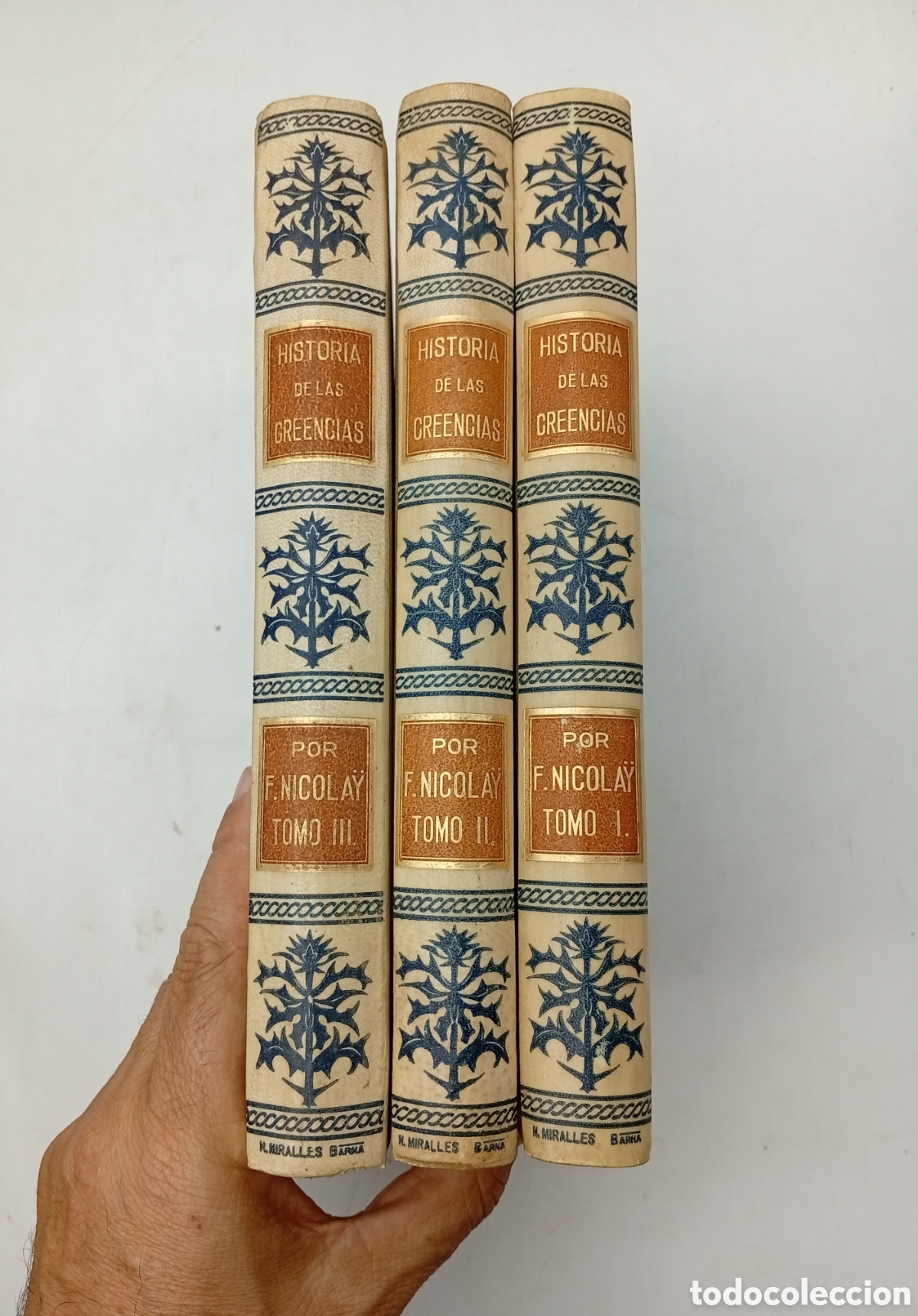 Libros antiguos: Historia de las creencias 1904