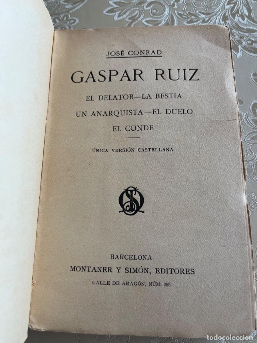 Libros antiguos: Conrad, J.- Gaspar Ruiz (ed. 1928) - Foto 2