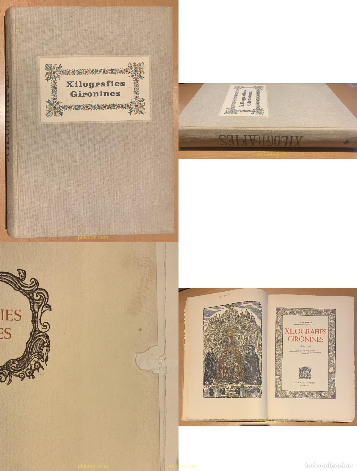 Libros antiguos: XILOGRAFIES GIRONINES. PRIMER VOLUM. JOAN AMADES